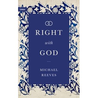 Union Publishing Right With God (Reeves)