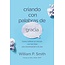 Criando hijos con palabras de gracia