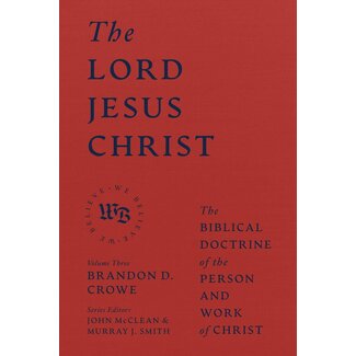 Lexham Press (Bookmasters) The Lord Jesus Christ