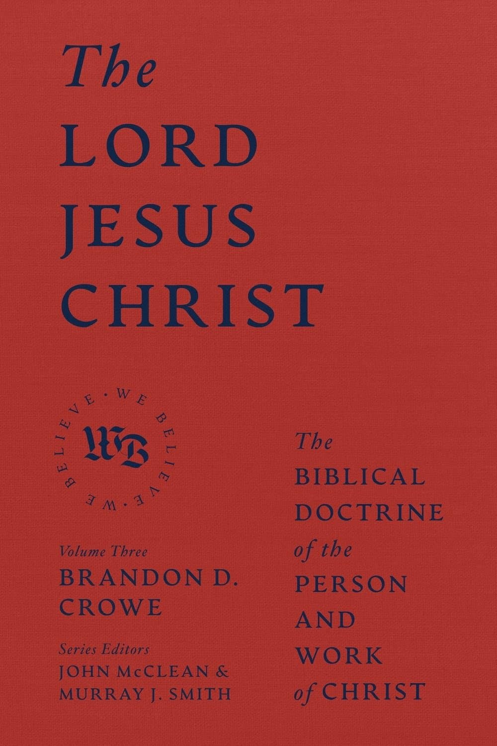 The Lord Jesus Christ - Grace Books