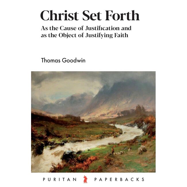 Christ Set Forth