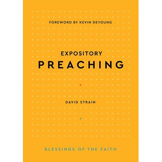 P&R Publishing (Presbyterian and Reformed) Expository Preaching