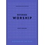 P&R Publishing (Presbyterian and Reformed) Reformed Worship