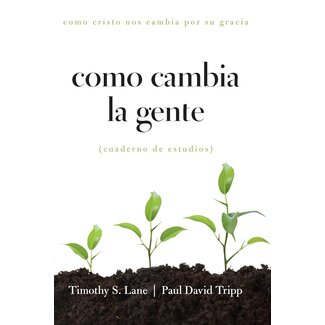 New Growth Press Como Cambia la Gente SG (How people change study guide, SPAN)