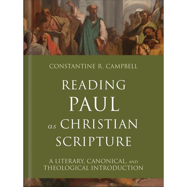 Reading Paul as Christian Scripture