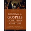 Baker Publishing Group / Bethany Reading the Gospels as Christian Scripture