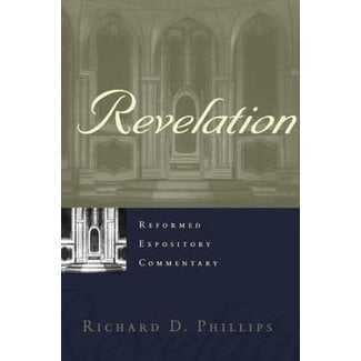 P&R Publishing (Presbyterian and Reformed) Revelation, Reformed Expository Commentary (REC)