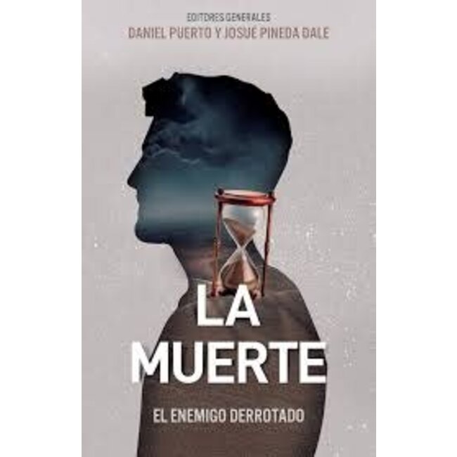 La Muerte: El Enemigo Derrotado