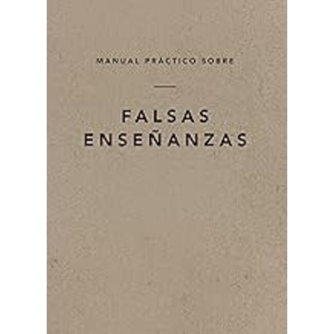 A Field Guide on False Teaching (Spanish: Manual práctico sobre falsas enseñanzas)