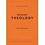 P&R Publishing (Presbyterian and Reformed) Reformed Theology