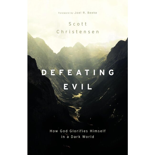 Defeating Evil