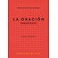 Presbyterian and Reformed P&R (10518) LA ORACION PERSISTENTE