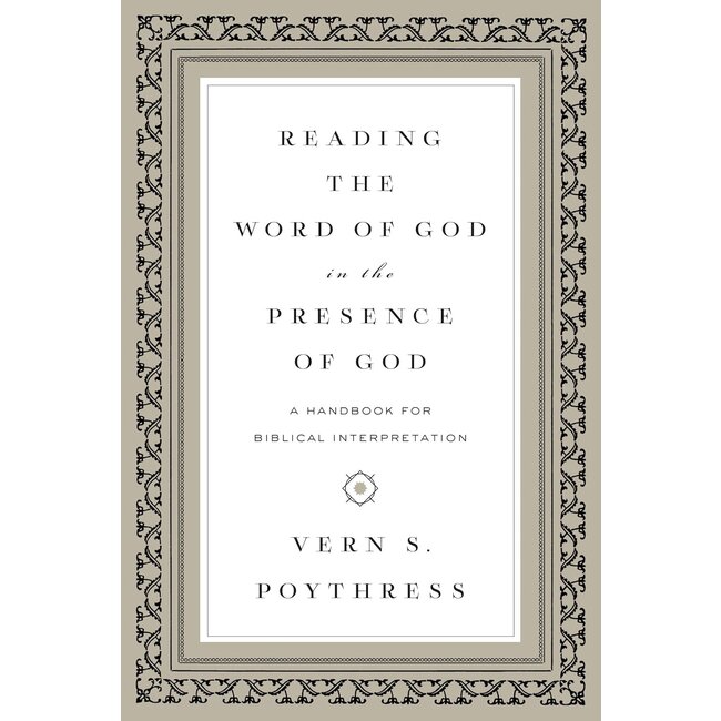 Reading the Word of God in the Presence of God