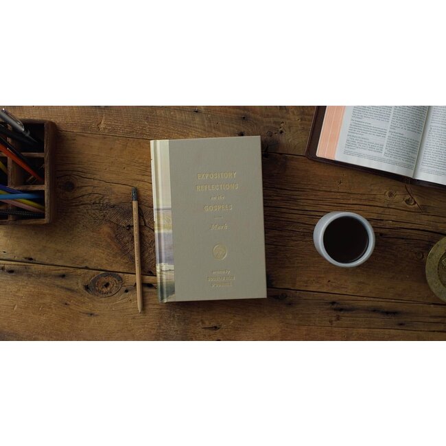 Expository Reflections on the Gospels, Volume 3: Mark