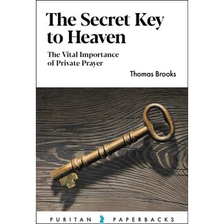Banner of Truth Secret Key To Heaven