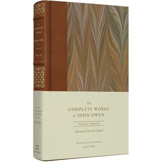 Crossway / Good News Complete Works of John Owen: Apostasy from the Gospel (Volume 14)
