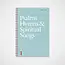 Psalms, Hymns, and Spiritual Songs (Vol. 1)