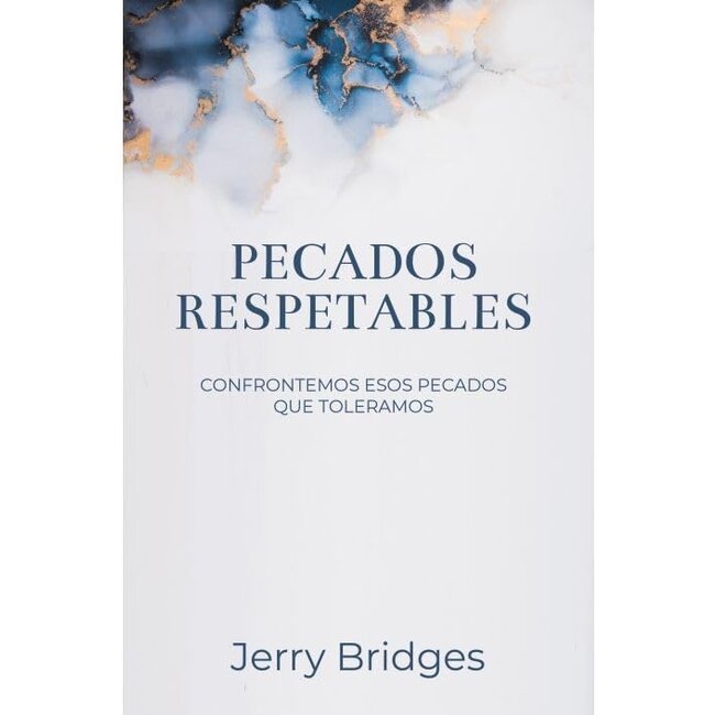 Pecados Respetables: Confrontemos Esos Pecados Que (SPAN - Respectable Sins)