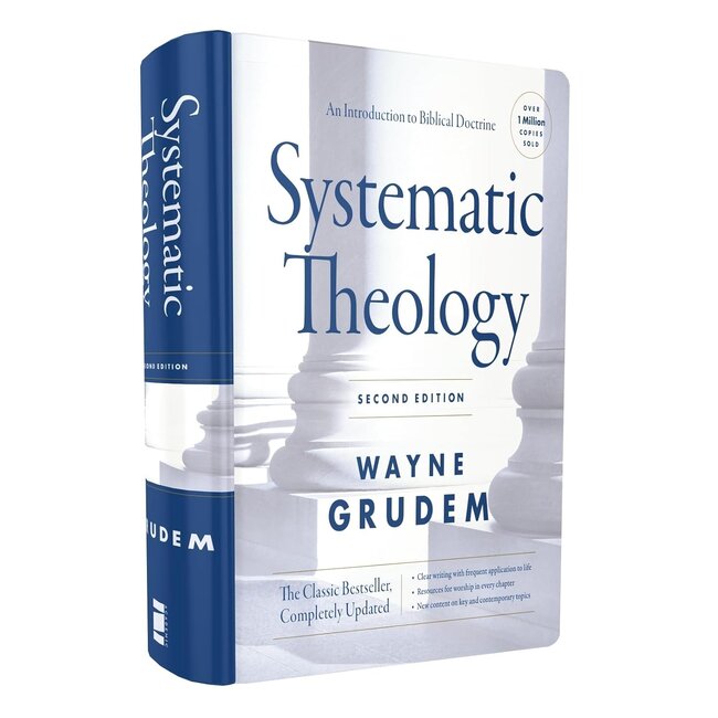Systematic Theology, 2nd Edition: An Introduction To Biblical Doctrine (Grudem)