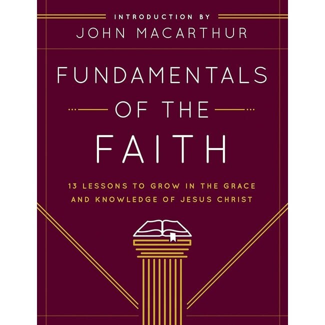 Fundamentals of the Faith (FOF) – Student Edition