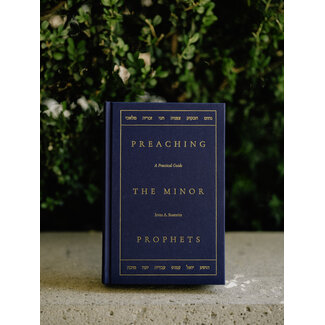 Master's Seminary Press Preaching The Minor Prophets