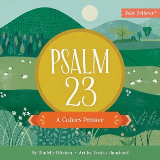 Harvest House Publishers Psalms 23: A Colors Primer (Baby Believer)