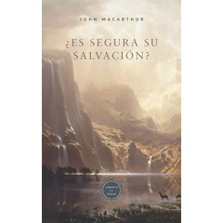 Grace to You (GTY) ¿Es segura su salvación? (folleto) (SPAN - Is Your Salvation Secure)