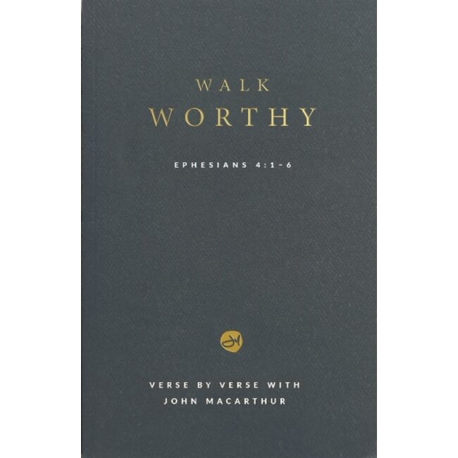 Walk Worthy (Study Guide)
