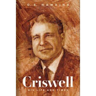Broadman & Holman Publishers (B&H) Criswell: His Life and Times