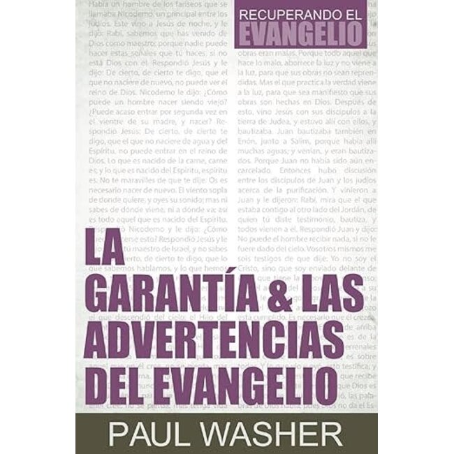 La Garantia & Las Advertencias del Evangelio (Gospel Assurance and Warnings)