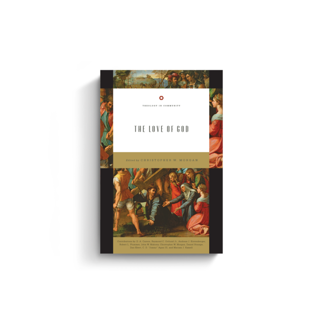 The Love of God: Theology in Community (Series)