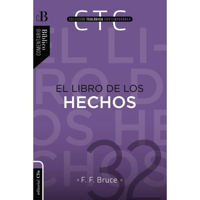 El libro de los Hechos (Ed. Rústica) Colección Teológica Contemporánea