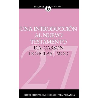 Clie Una introducción al Nuevo Testamento (Colección Teológica Contemporánea)