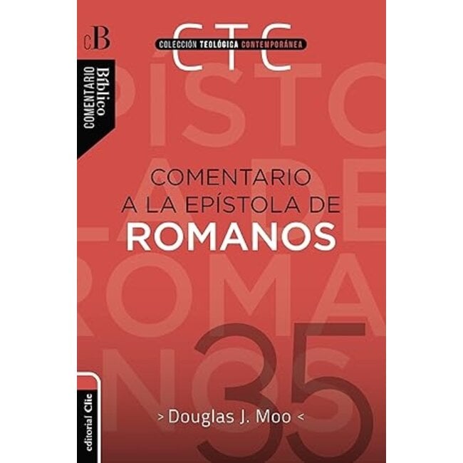 Comentario a la Epístola de Romanos (Ed. Rústica)