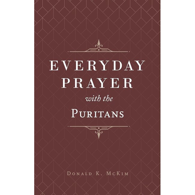 Everyday Prayer with the Puritans