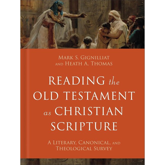 Reading the OT as Christian Scripture