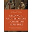 Reading the OT as Christian Scripture