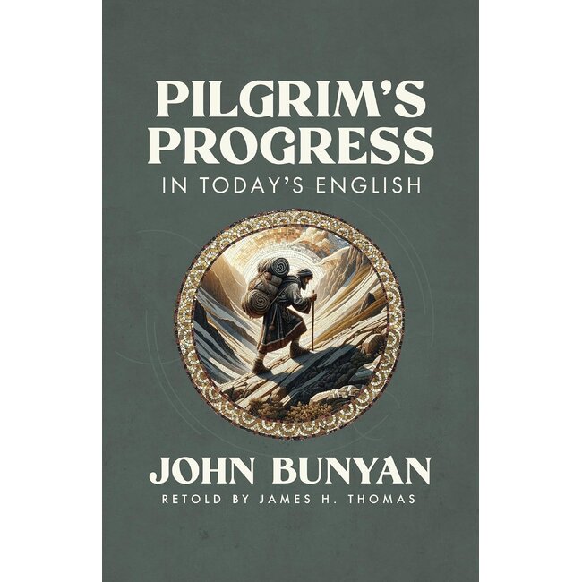 Pilgrim's Progress Today's English