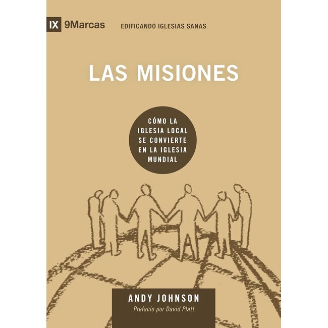 Las Misiones (SPAN - Missions 9Marks)