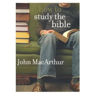 Moody Publishers How to Study the Bible (MacArthur)