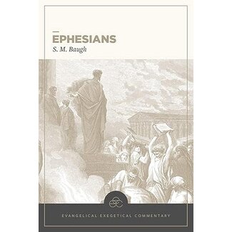 Lexham Press (Bookmasters) Ephesians, Evangelical Exegetical Commentary (EEC)