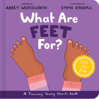 The Good Book Company What Are Feet For? Board Book