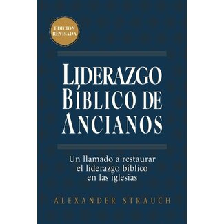 Lewis & Roth Publishers Liderazgo Bíblico de Ancianos