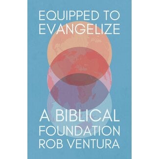 Christian Focus Publications (Atlas) Equipped to Evangelize