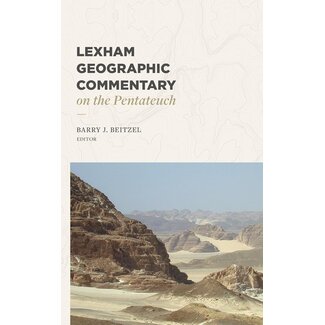 Lexham Press (Bookmasters) Lexham Geographic Commentary on the Pentateuch