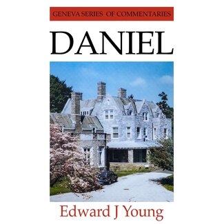 Banner of Truth Daniel (Geneva Series of Commentaries) - Young