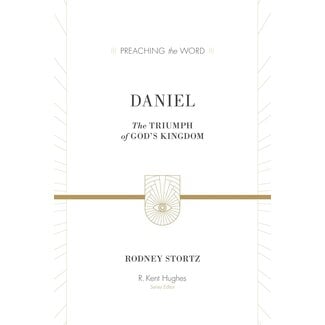 Crossway / Good News Daniel: The Triumph of God's Kingdom, Preaching the Word (PTW)