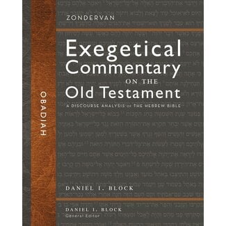 Harper Collins / Thomas Nelson / Zondervan Obadiah, 1st ed. Zondervan Exegetical Commentary on the Old Testament (ZECOT)