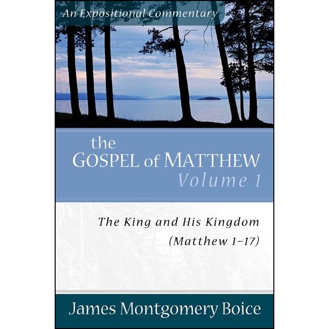 Gospel of Matthew, Vol. 1  (Boice)