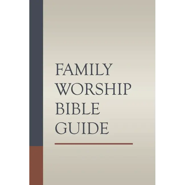 Family Worship Bible Guide - Hardcover